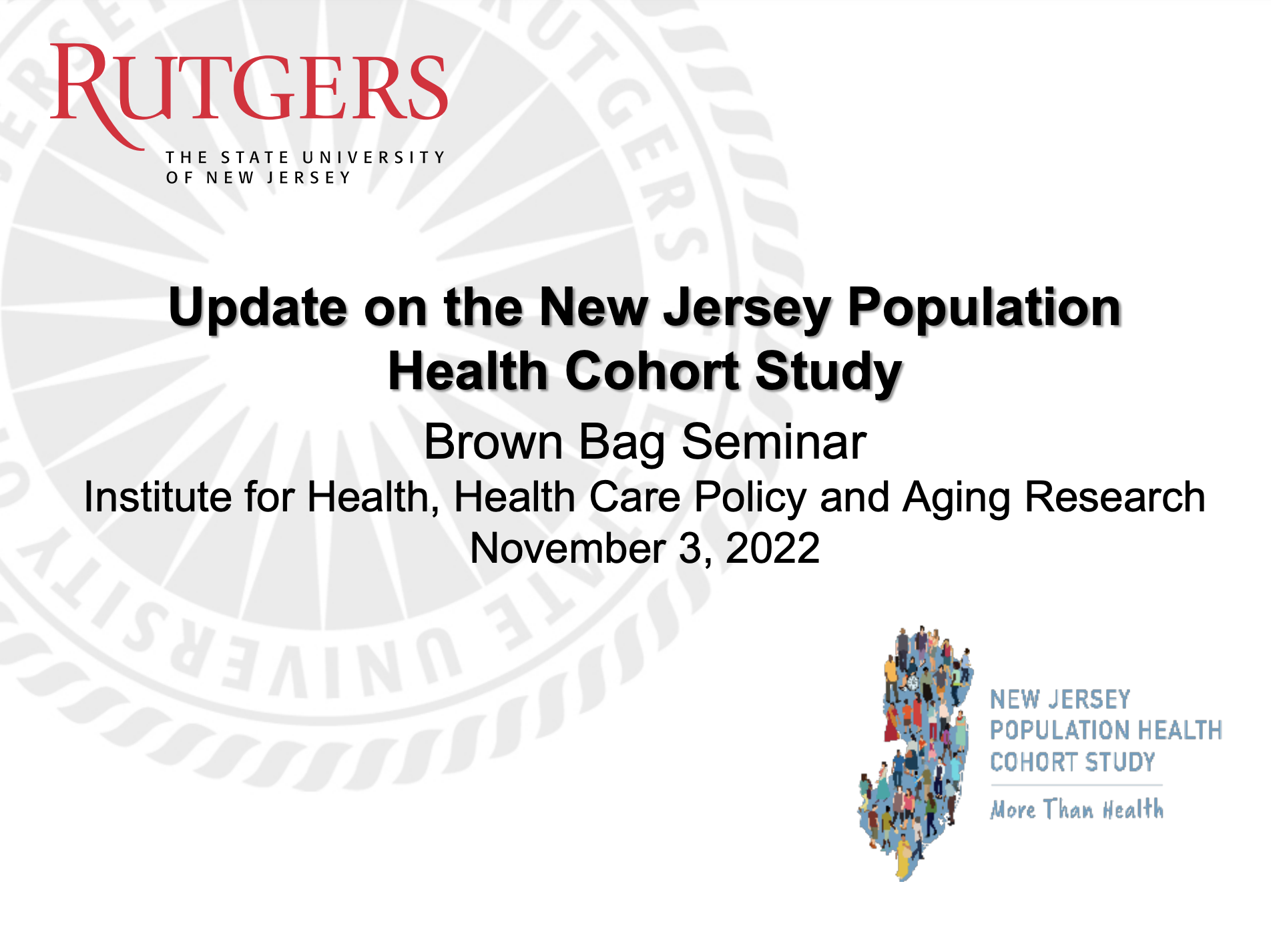 Update on the New Jersey Population Health Cohort Study